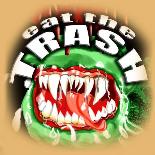 eat the TRASH
